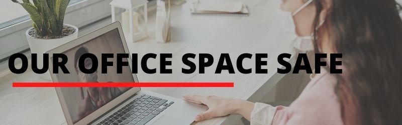 keep our office space safe